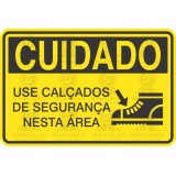 Use calçados de segurança  nesta área 